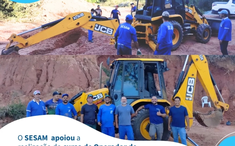 SESAM apoia curso de Operador de Retroescavadeira 